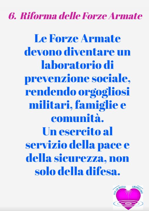 Punto 6 . Riforma delle Forze Armate nel Programma Mondo Migliore: Un Esercito per la Pace e la&nbsp;Prevenzione