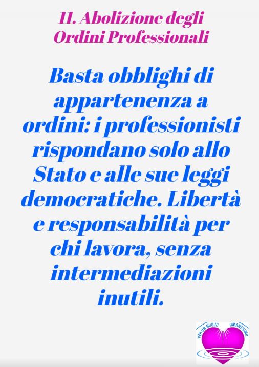 Punto 11 – Abolizione degli Ordini Professionali nel Programma Mondo Migliore: Libertà e Responsabilità per i&nbsp;Professionisti