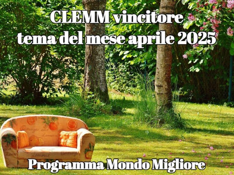 CLEMM vincitore tema del mese aprile&nbsp;2025