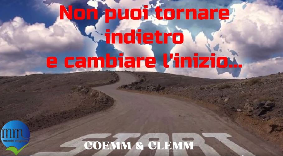 Non puoi tornare indietro e cambiare l’inizio…