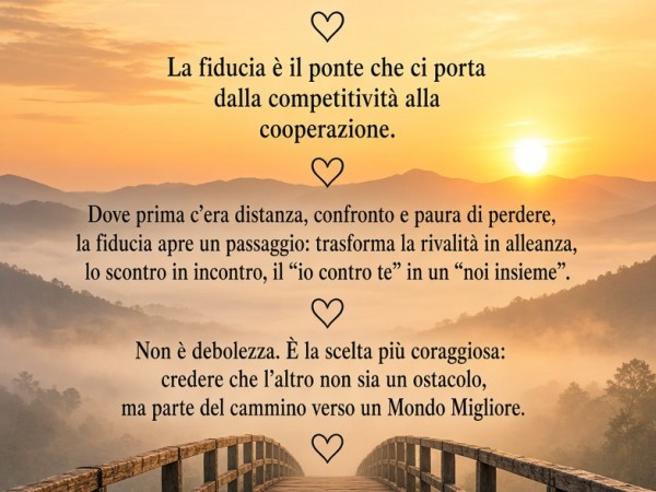 “Dalla Competitività alla Cooperazione” La&nbsp;fiducia.